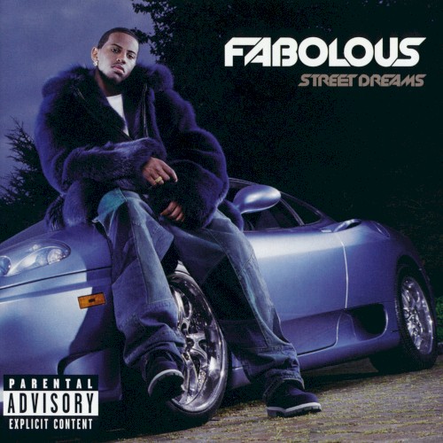 Fabolous Feat. Mike Shorey & Lil’ Mo; ﻿Fabolous; ﻿Mike Shorey; ﻿Lil’ Mo